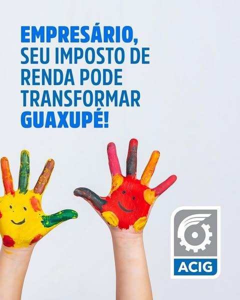 Transforme seu Imposto de Renda em um investimento para Guaxupé!